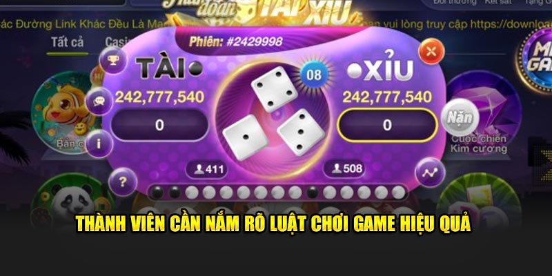 Thành viên cần nắm rõ một vài yêu cầu cơ bản của tựa game 